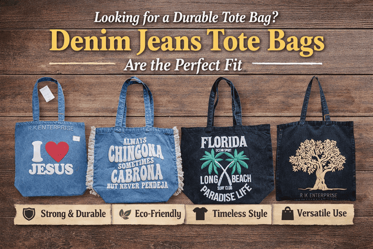 Looking for a Durable Tote Bag? Denim Jeans Tote Bags Are the Perfect Fit